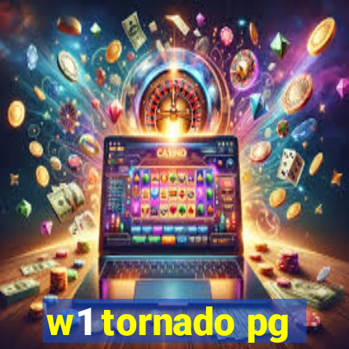 w1 tornado pg